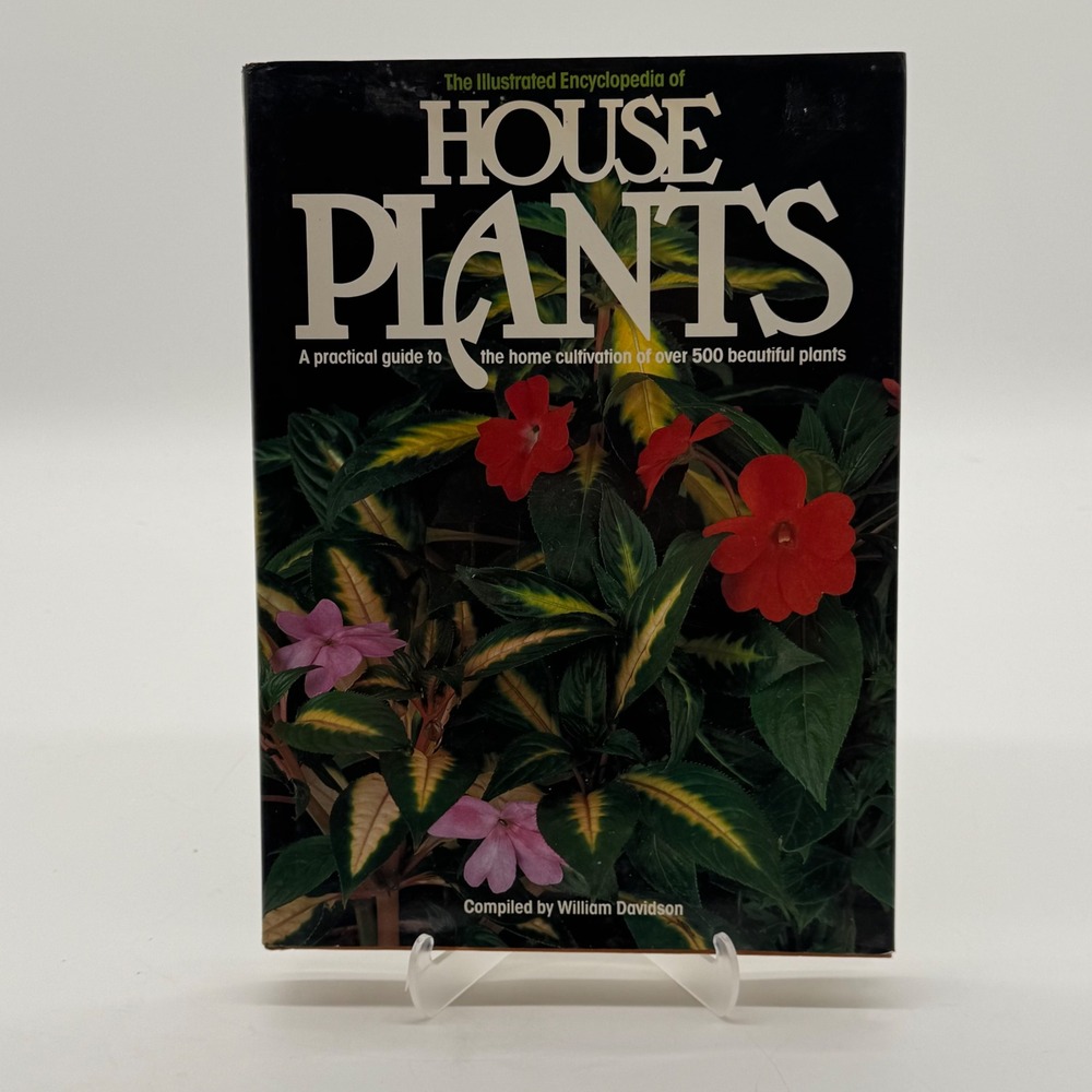 Illustrated Encyclopedia of House Plants William Davidson 1984 Exeter Books HB
